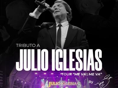Tribut an Julio Iglesias | Konzert „Me va, Me va“ 